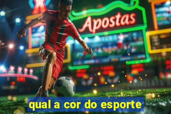 qual a cor do esporte